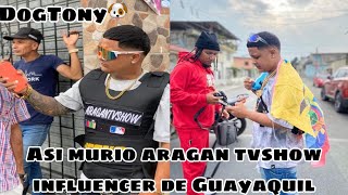 Fallece influencer Guayaquileño Aragan tv show Detalles del fallecimiento de Aragan tv show [upl. by Lamrouex]