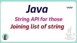 String API for those joining list of string in java [upl. by Olmsted105]