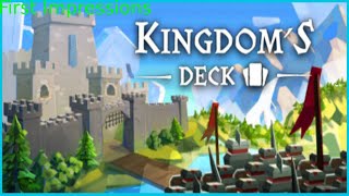 My Honest First Impressions of Kingdoms Deck [upl. by Melisande]