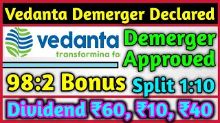 Vedanta Ltd Demerger Approved 🚨 Latest High Dividend Bonus amp Split Declared [upl. by Haldeman]