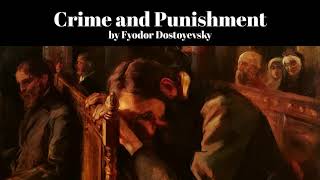 Crime and Punishment by Fyodor Dostoyevsky [upl. by Ahsiet302]