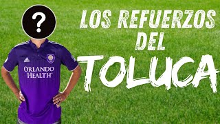 Toluca quiere ser campeón y estos son sus refuerzos ligamx tolucafc deportivotoluca [upl. by Ahsennek778]