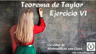 Teorema de Taylor Ejercicio VI [upl. by Jacobson]