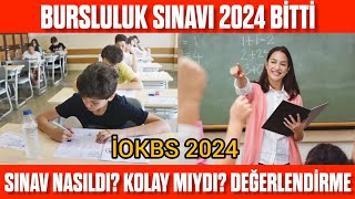 2024 BURSLULUK SINAVI BİTTİ Kolay mıydı Sınav nasıldı Nasıl geçti [upl. by Tomlin]