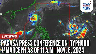 LIVE PAGASA press conference on Bagyong MarcePH 500 pm GMA Integrated News  Replay [upl. by Busby]