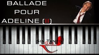 Ballade Pour Adeline  Piano  Parte 2  Solo [upl. by Tessy580]