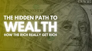 The Hidden Path To Wealth  How To Make Money From Nothing [upl. by Nerreg]