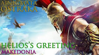 Assassins Creed Odyssey  Ainigmata Ostraka  Helioss Greeting Makedonia [upl. by Adnah107]