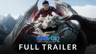 ShangChi 2 The Wreckage of Time 2025  Full Trailer  Marvel Studios [upl. by Iatnahs]