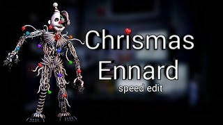 Speed Edit  Christmas Ennard [upl. by Notneb654]