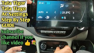 Tata Tigor AC Settings  Step by Step Guide  Normal AC and Automatic Climate Control  Hindi [upl. by Sill]