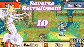 quotNatasha Not to be Messed Withquot Fire Emblem Sacred Stones Reverse Recruitment Part 10 [upl. by Tchao385]