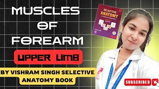 Selective Anatomy Muscles of Forearm Vishram Singh explanation in hindi anatomy upperlimb [upl. by Lowney]