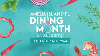 Amelia Island Dining Month [upl. by Hbaruas]