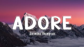 Adore  Jasmine Thompson LyricsVietsub [upl. by Ennagroeg]