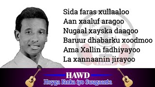 Cabdi Tahliil Warsame  Heesta Sida Faras Xullaaloo  with Lyrics [upl. by Yrrep122]