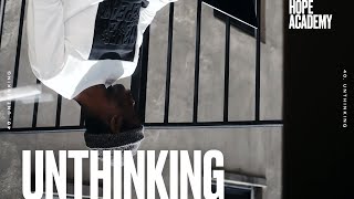 40 Unthinking [upl. by Eskil]