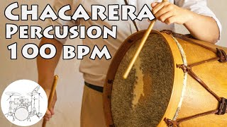 Play along drums Chacarera 100 bpm  Ritmo Para Tocar Chacarera 100 bpm [upl. by Eenaej]