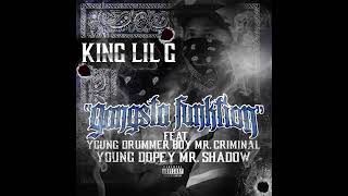 KING LIL G  Gangsta function FT Young Drummer boy x Mr shadow X Young dopey x Mr criminal [upl. by Malvino]