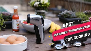 4 Best Infrared Thermometers for Cooking Review 2023  Don’t Buy Before Watching This [upl. by Bandler36]