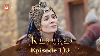 Kurulus Osman Urdu  Season 5 Episode 113 [upl. by Ainaled312]