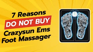 DONT BUY Crazysun EMS Foot Massager Before Watching THIS 😱 7 Reasons [upl. by Acirret]