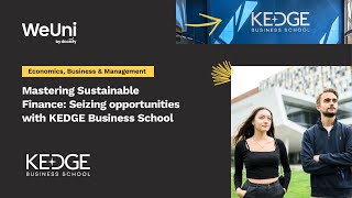 Mastering Sustainable Finance Seizing opportunities with KEDGE Business School [upl. by Mable711]