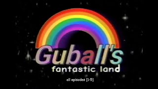 Guballs Fantastic Land  All Episodes EP 15 [upl. by Oidacra]