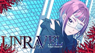 Unravel cover [upl. by Elvira]