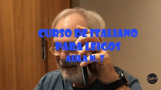 Curso de Italiano para leigos  sétima aula [upl. by Kepner]