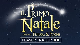 IL PRIMO NATALE  Teaser Trailer [upl. by Remlap]