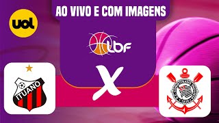 AO VIVO ITUANO X CORINTHIANS  LIGA DE BASQUETE FEMININO [upl. by Nwahsuq]