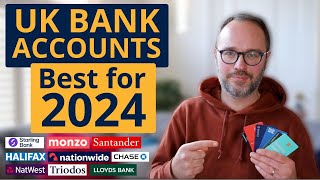 The Best UK Bank Accounts for 2024 [upl. by Blythe]