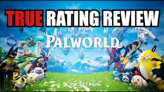 TRUE Rating Review Palworld [upl. by Hluchy]