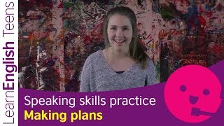 Speaking skills practice Making plans Elementary  A2 [upl. by Dahc]