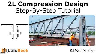 Double Angle Compression Design AISC 360 [upl. by Lamprey]