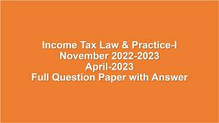 Income taxI Nov 2022amp2023 Question Paper with Answer madras universityBcom 5 semester [upl. by Annaes661]