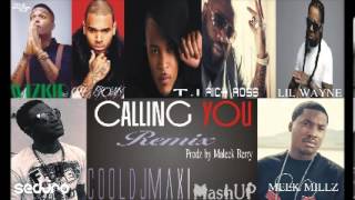 Wizkid Calling You Remix Feat Chris Brown TI Rick Ross Lil Wayne Sedjro and Meek Millz [upl. by Illona]