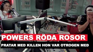 POWERS RÖDA ROSOR  HAR KONTAKT MED ÄLSKAREN [upl. by Erialcyram]