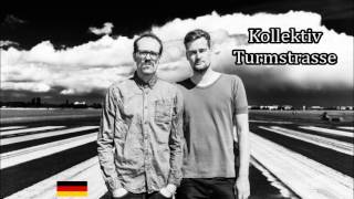 Kollektiv Turmstrasse The Best Of [upl. by Efeek]