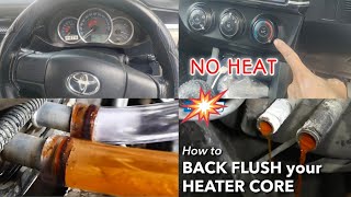 How to Fix a Car Heater  Flushing a Heater Core  Toyota Corolla Heater Not Working  Heater issue [upl. by Miguelita]