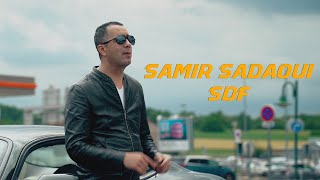 Samir Sadaoui  SDF Clip Officiel [upl. by Aiclef580]