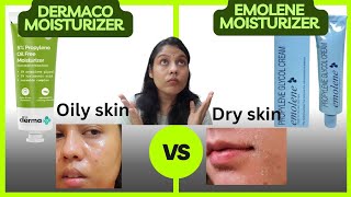 emolene cream vs Derma Co moisturizer which 1 better कोनसा मॉइस्चराइजर बेस्ट है ऑयली स्किन k liye [upl. by Ebert918]