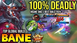 BANE BEST BUILD 2024  TOP GLOBAL BANE GAMEPLAY  MOBILE LEGENDS✓ [upl. by Iznik]