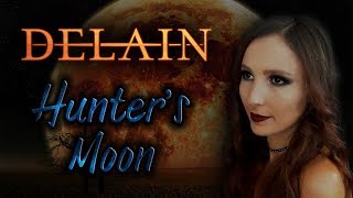 ANAHATA – Hunters Moon DELAIN Cover  Lyrics [upl. by Idnarb993]