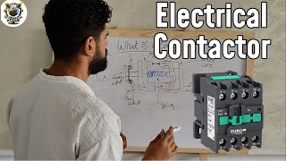 Lecture 10 What is an Electrical Contactor EXPLAINED PRACTICALLY [upl. by Cleodal]