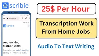 scribie review in hindi  scribie transcription jobs  transcription work from home jobs [upl. by Harvison301]