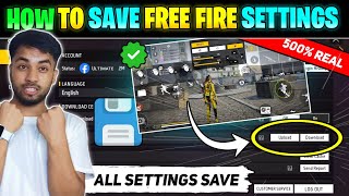 How To Save Settings In Free Fire  Free Fire Setting Save Kaise Kare  How To Save FF Settings [upl. by Waldman49]