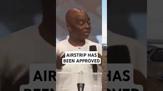 AIRSTRIP HAS BEEEN APPROVED IN CANAANLAND  BISHOP DAVID OYEDEPO [upl. by Keegan109]