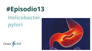 Episodio 13  Helicobacter pylori [upl. by Karlin]